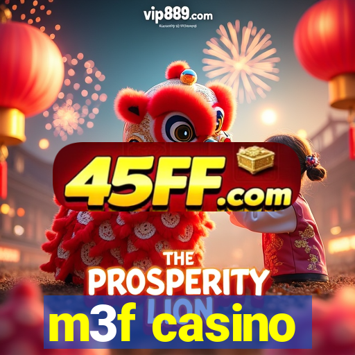 m3f casino